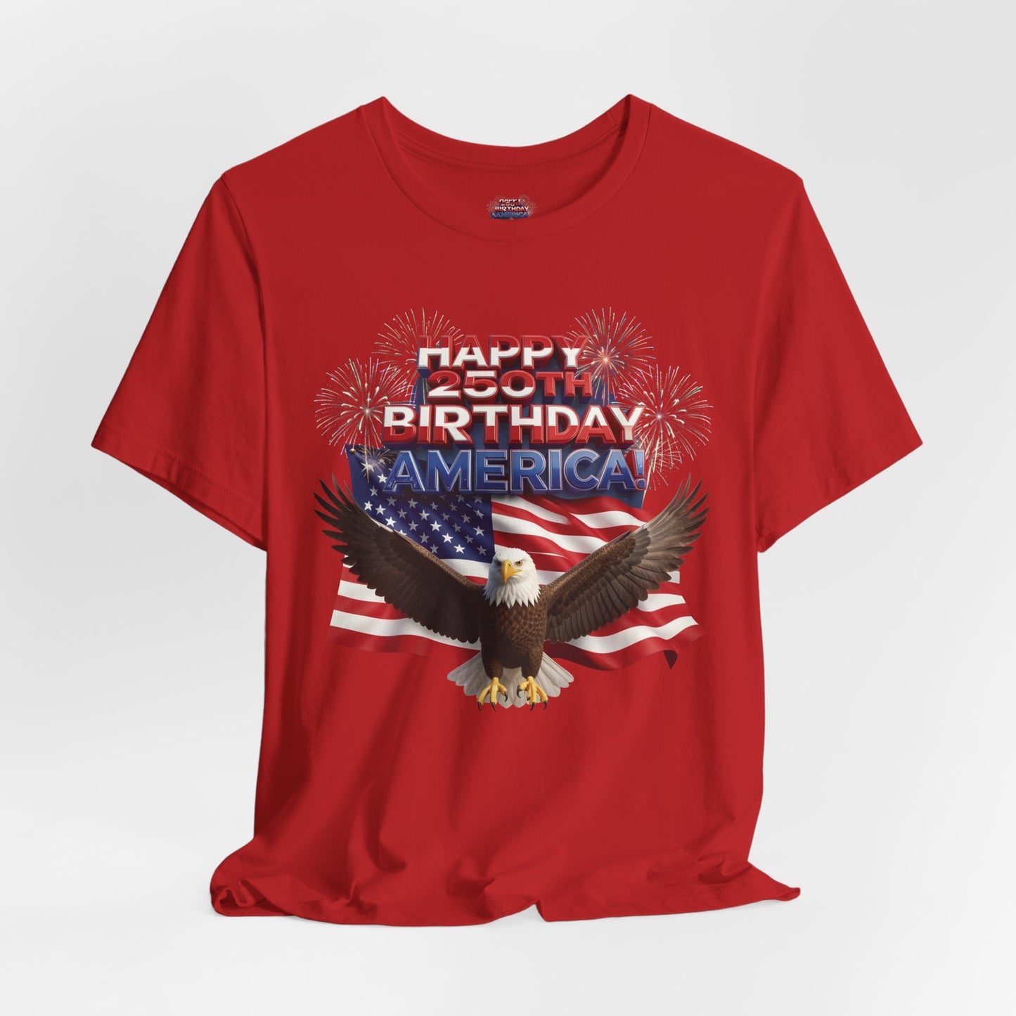 America 250th Birthday Eagle Flag T-Shirt | Patriotic Tee