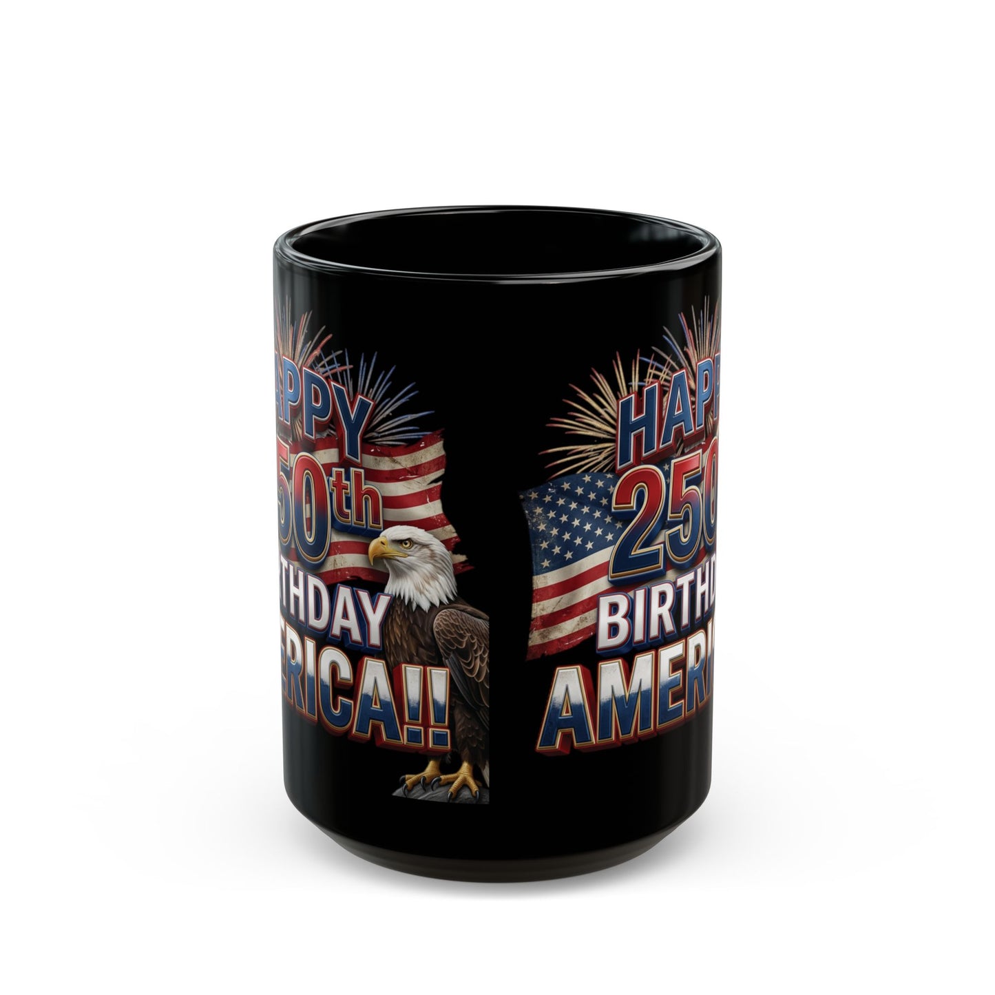 Happy 250th Birthday America Mug | Patriotic Eagle Flag & Fireworks Coffee Cup | 11oz & 15oz