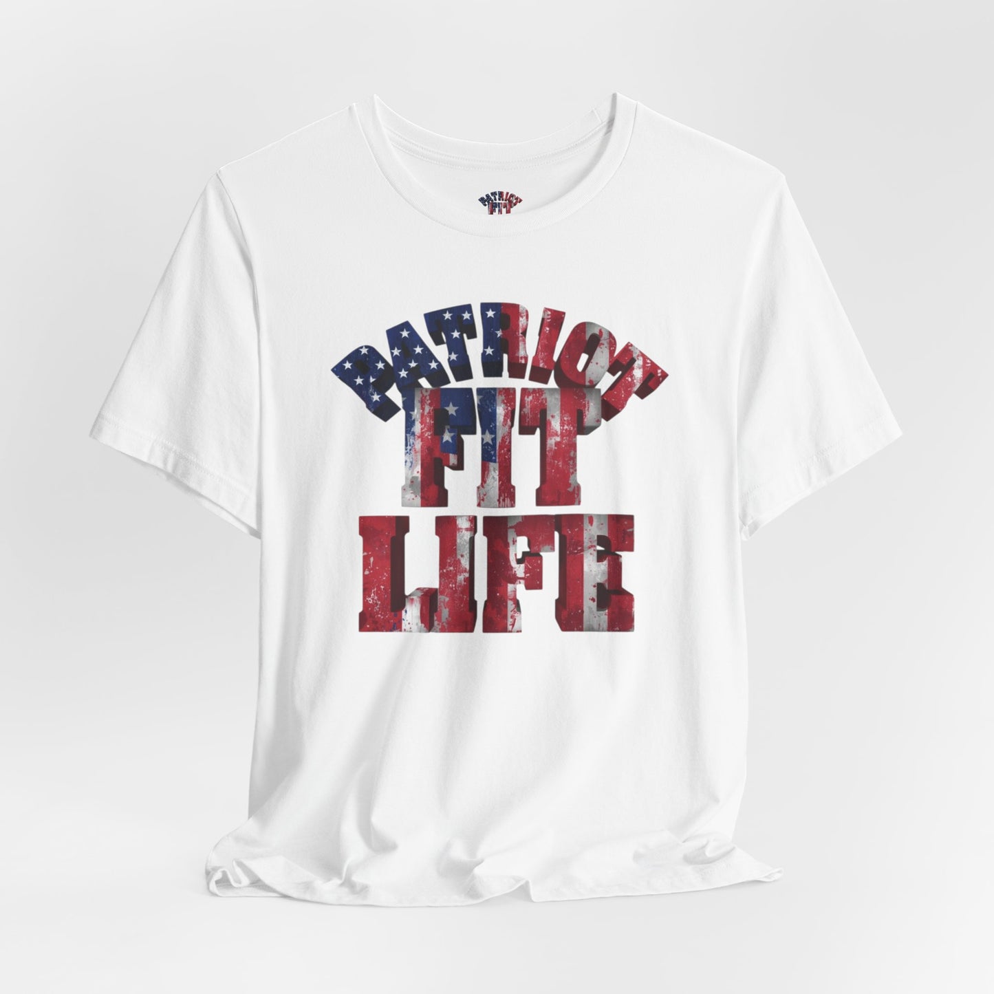 Patriot Fit Life T-Shirt - American Flag Gym Tee