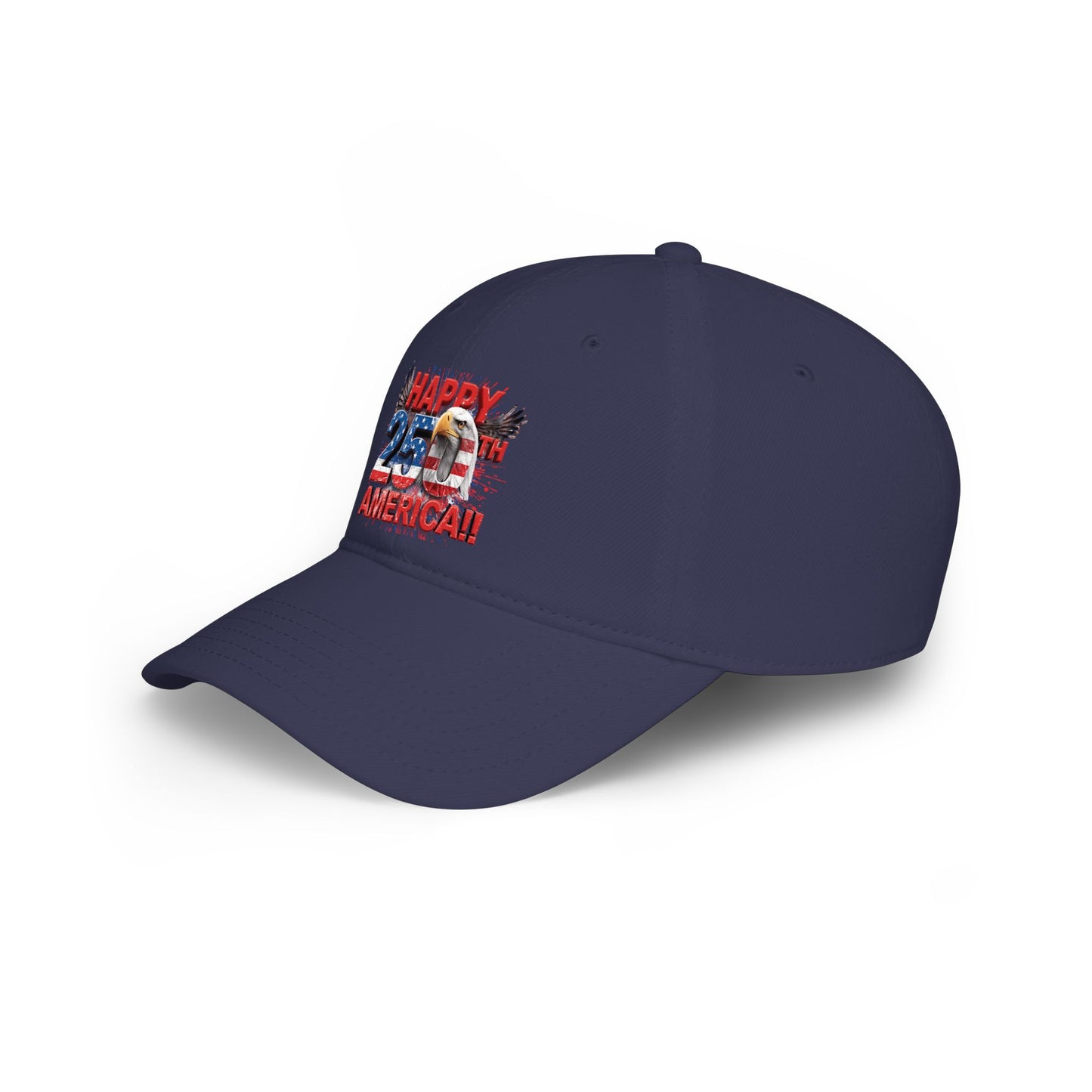Happy 250th Birthday America Baseball Cap | Patriotic Eagle & Flag Low Profile Hat | 1776-2026 | 5 Colors