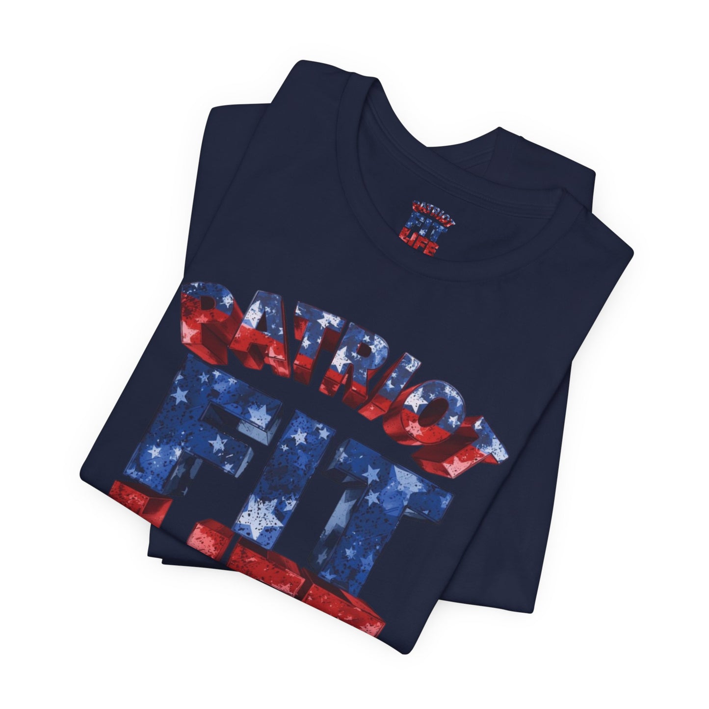 Patriot Fit Life T-Shirt - American Flag Fitness Tee