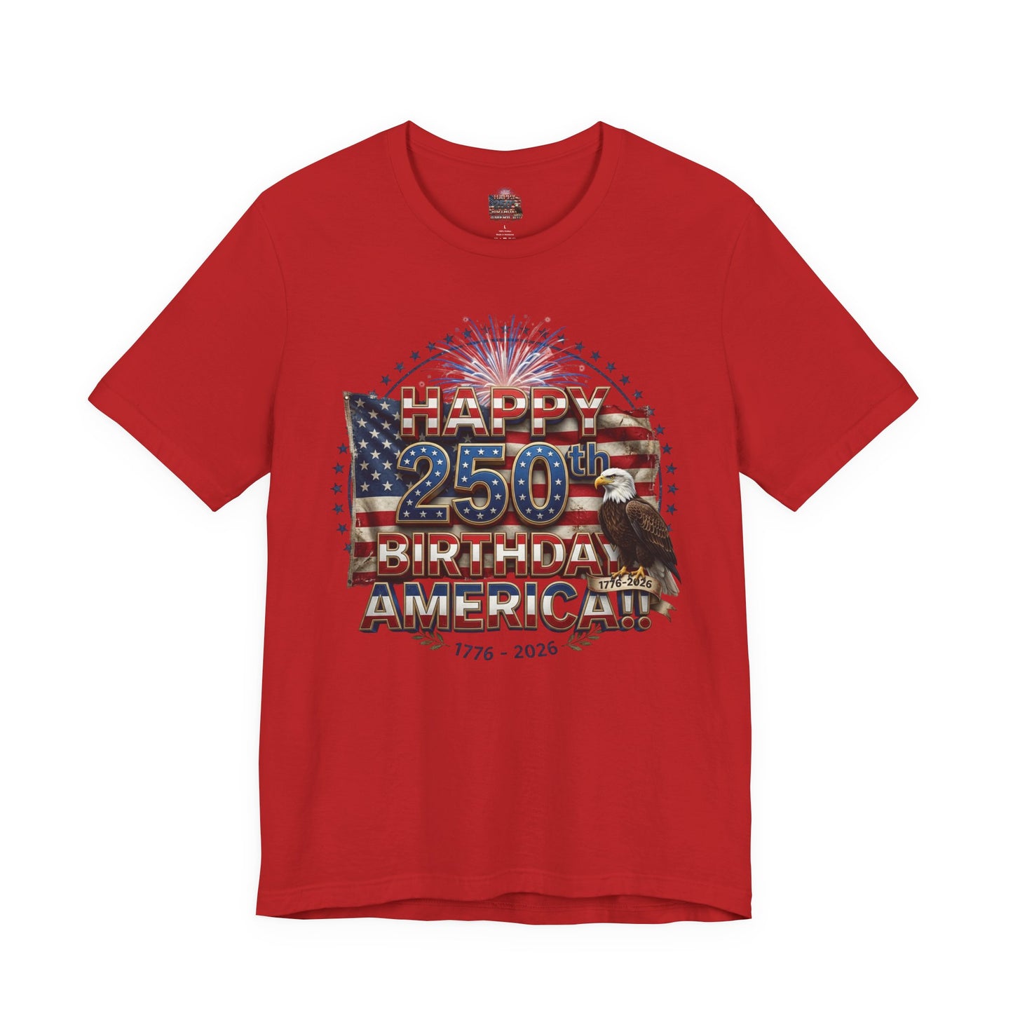 1776–2026 America 250th Birthday T-Shirt | Patriotic Eagle & Flag Tee | July 4th 2026 Commemorative