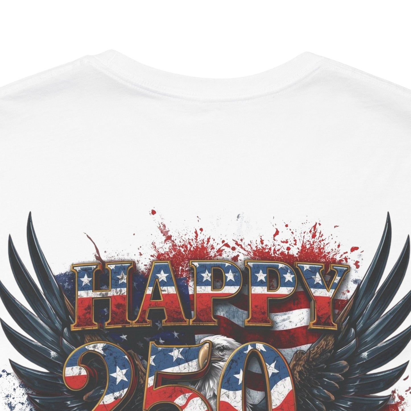 Happy 250th Birthday America T-Shirt – Patriotic Anniversary Tee