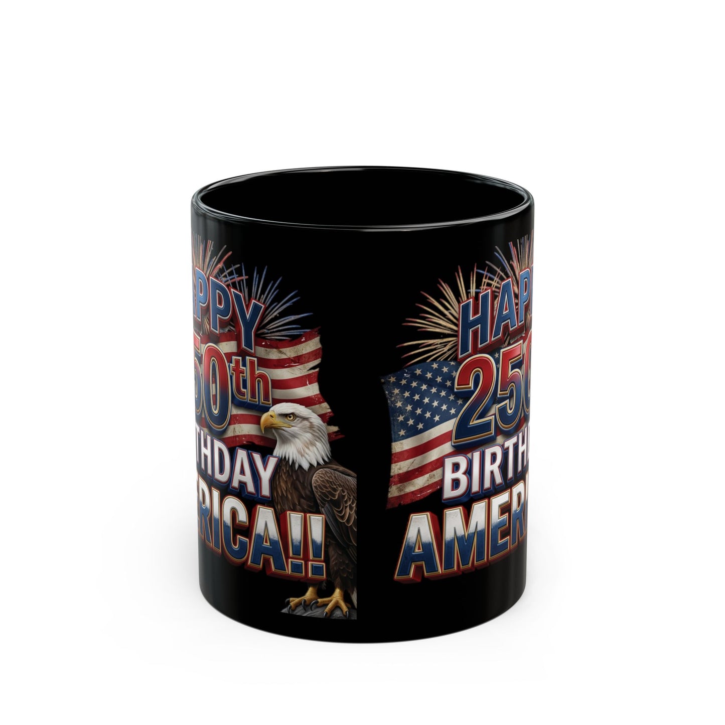 Happy 250th Birthday America Mug | Patriotic Eagle Flag & Fireworks Coffee Cup | 11oz & 15oz