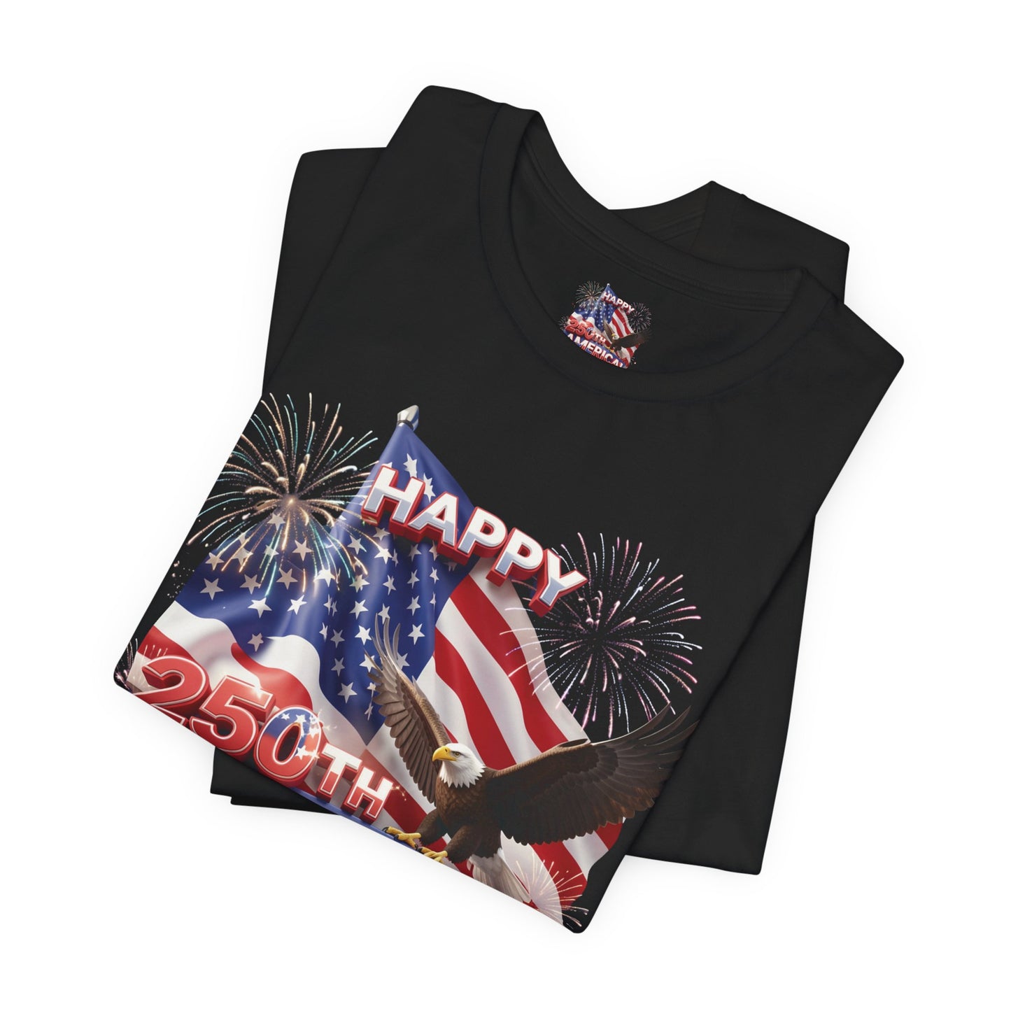 Happy 250th America Eagle Fireworks T-Shirt | Patriotic Tee