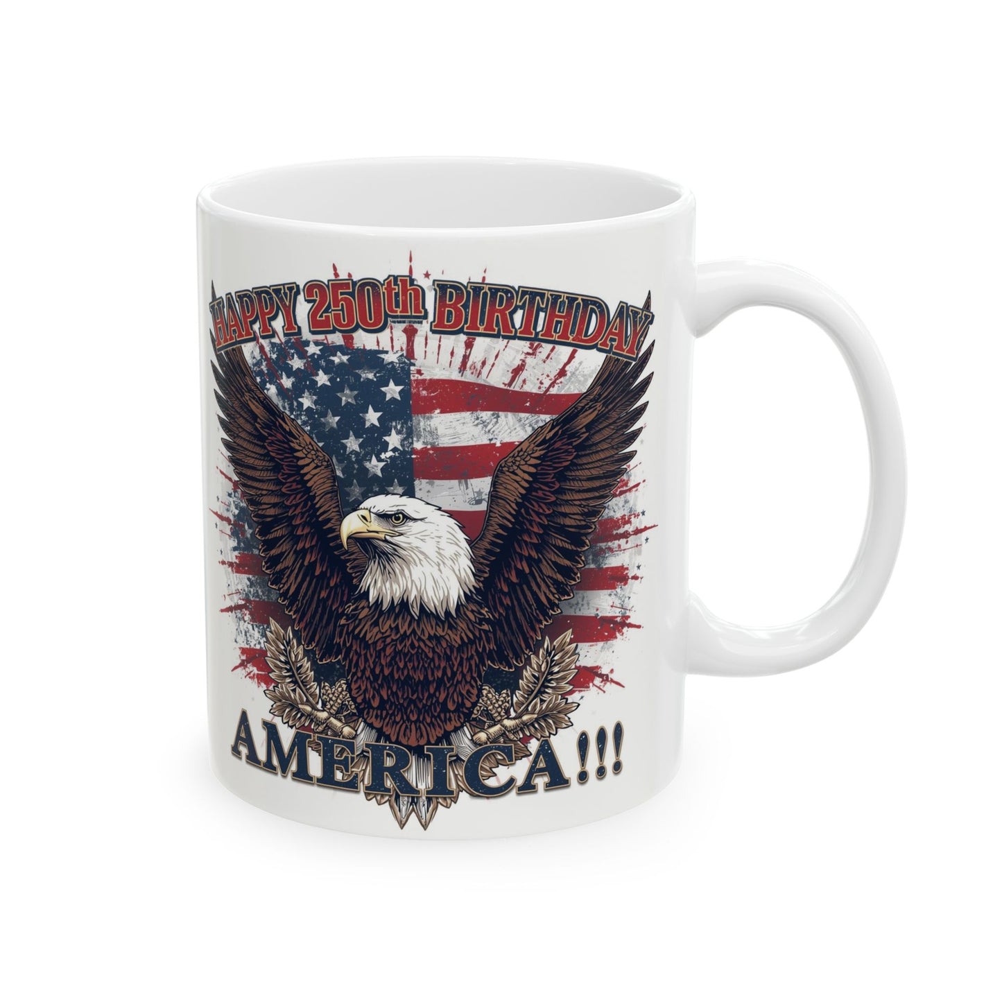 Happy 250th Birthday America Mug | Patriotic Eagle Coffee Cup