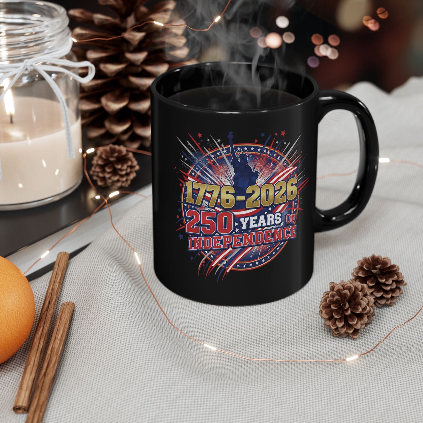 250 Years of Independence Mug 1776-2026 — Patriotic Black Coffee Mug with Fireworks & Statue of Liberty