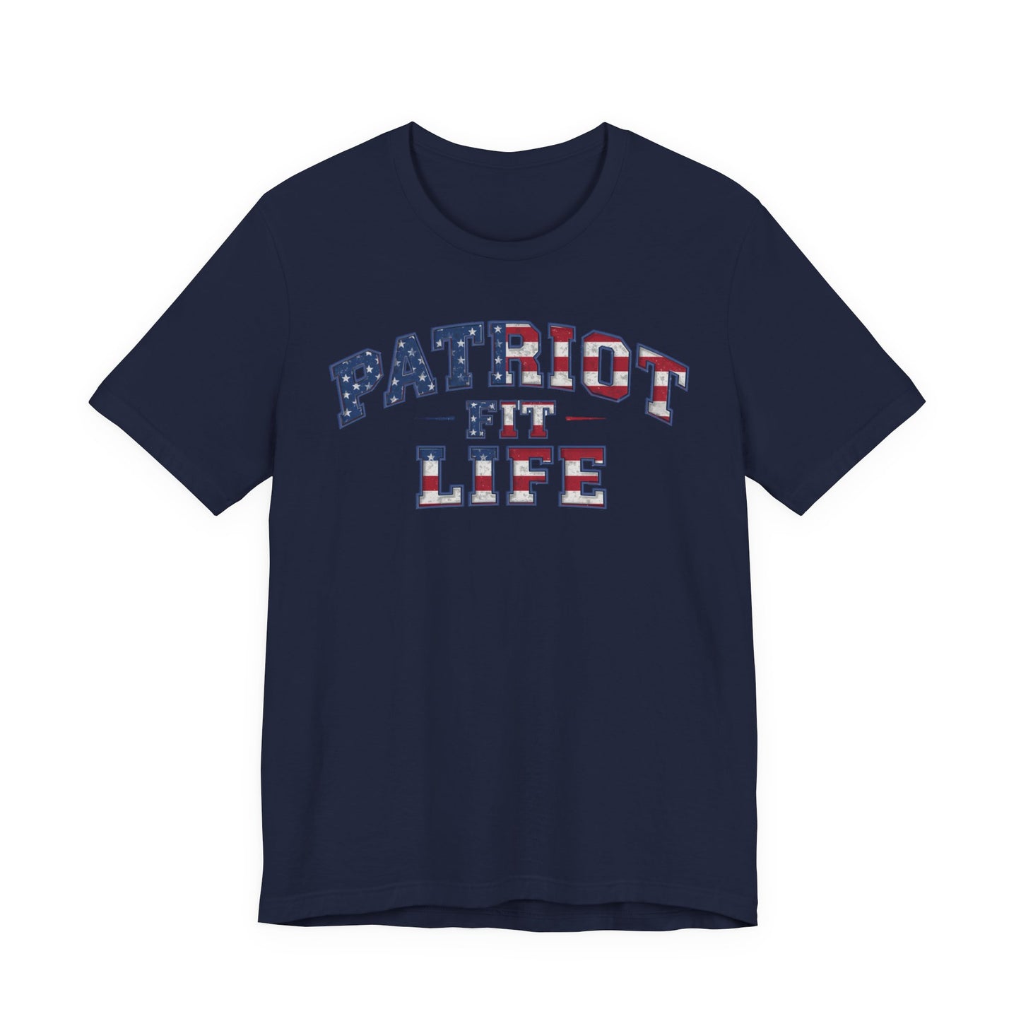 Patriot Fit Life T-Shirt