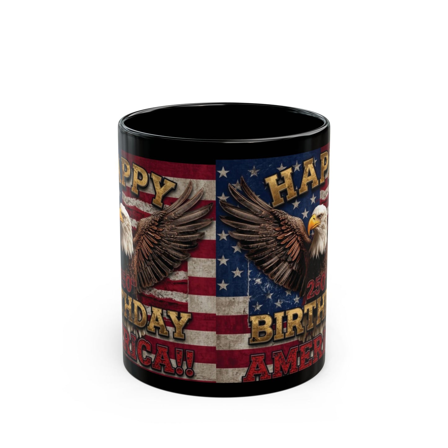 Happy 250th Birthday America Mug - Patriotic Eagle Coffee Cup