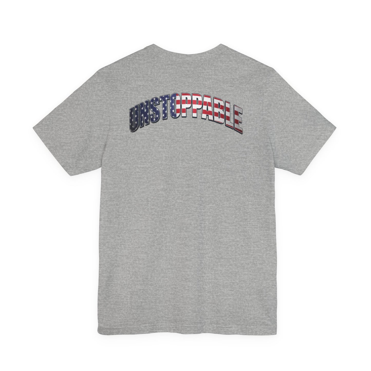 Unstoppable American Flag T-Shirt | Patriotic Graphic Tee