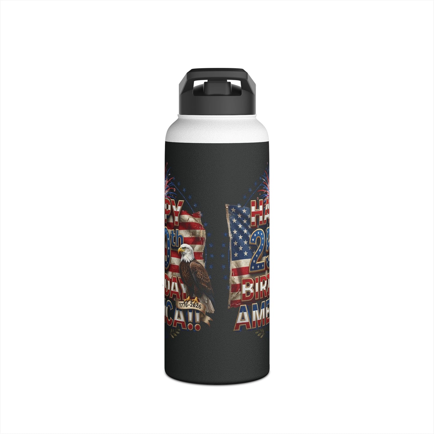 Happy 250th Birthday America Water Bottle | Patriotic Eagle Stainless Steel | 12oz, 18oz & 32oz