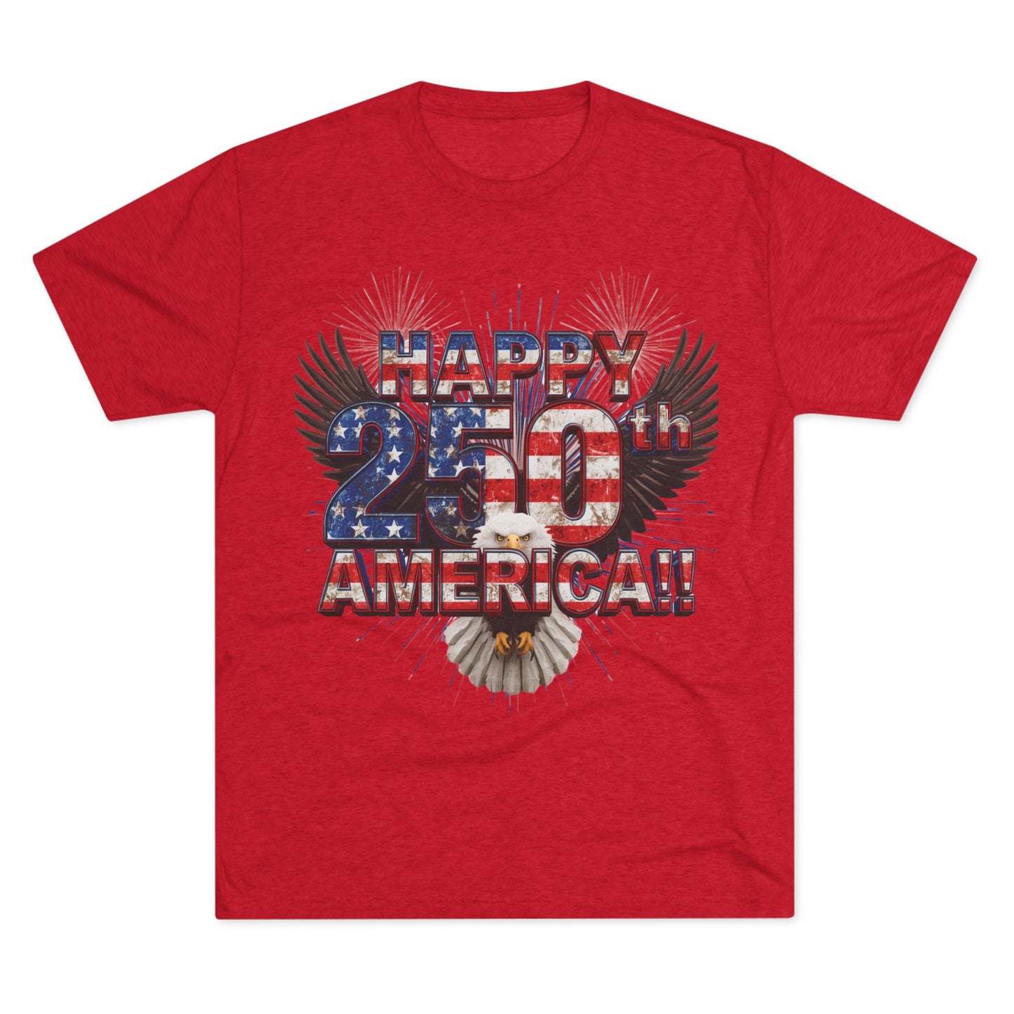 Happy 250th America T-Shirt | Patriotic Eagle Fireworks Tri-Blend Tee | July 4th 2026
