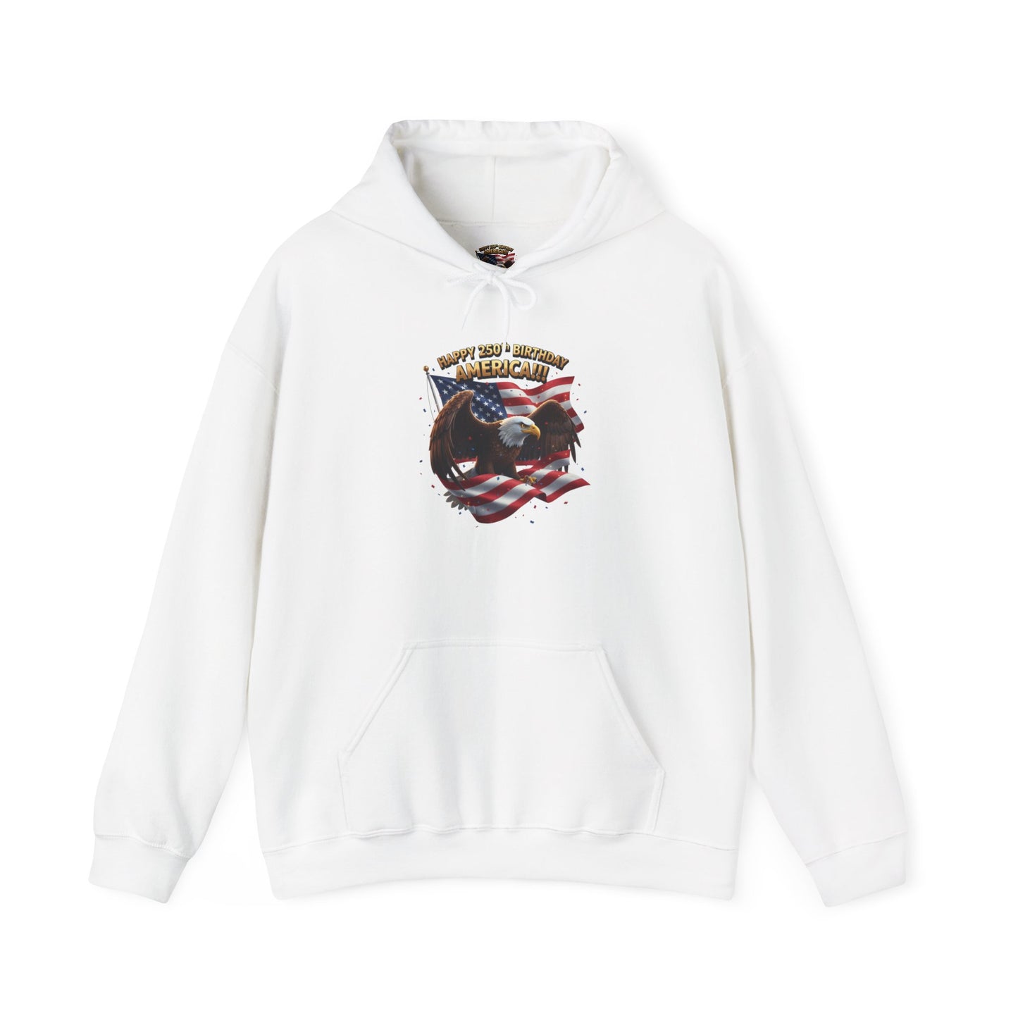 Happy 250th Birthday America Hoodie | Patriotic Celebration Sweatshirt