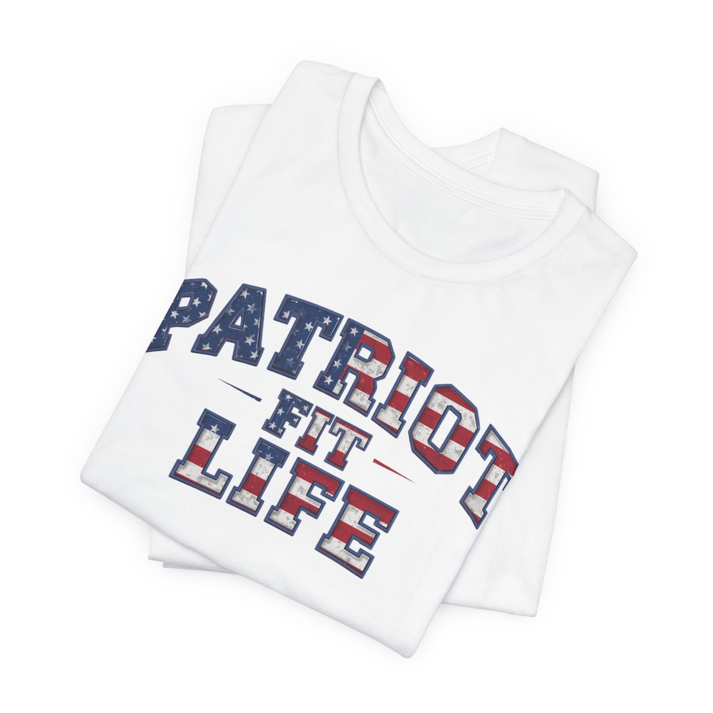 Patriot Fit Life T-Shirt
