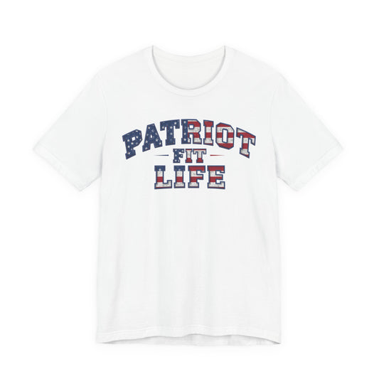 Patriot Fit Life T-Shirt