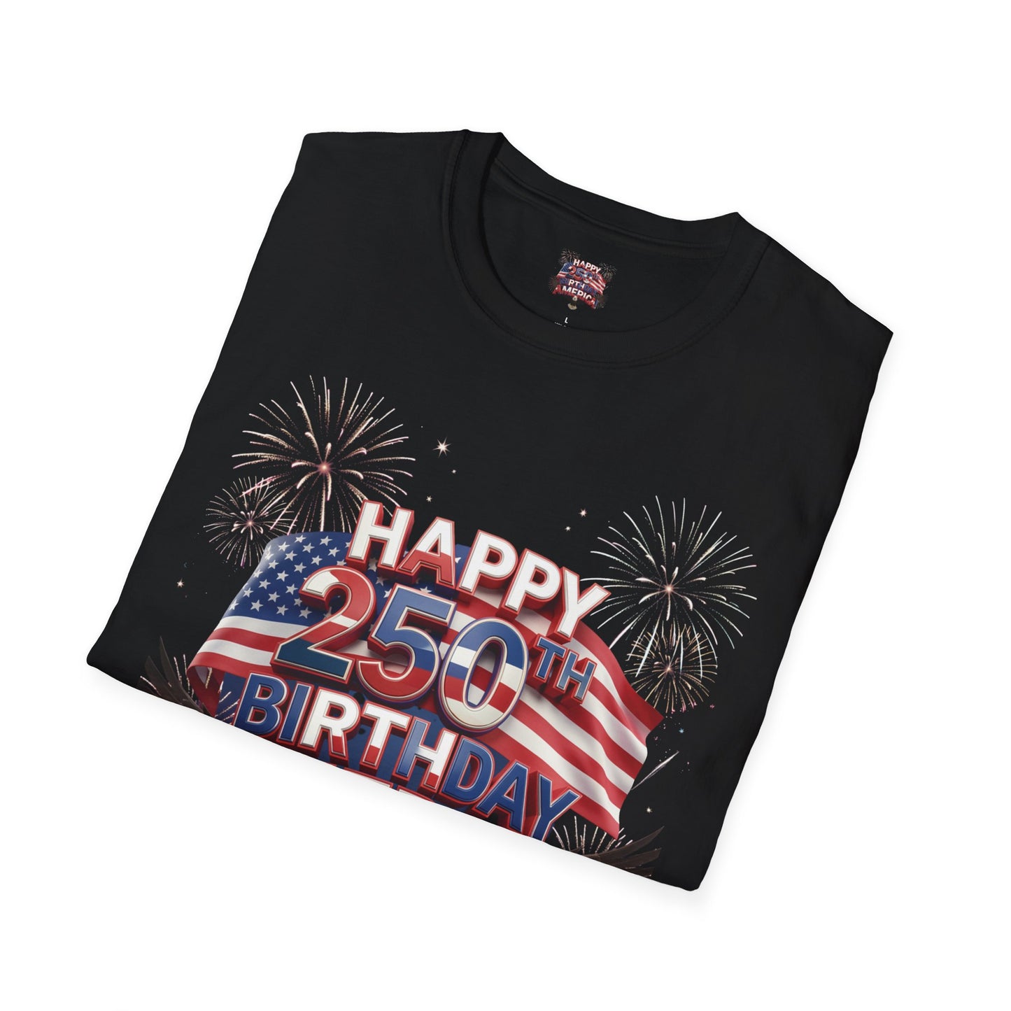 Happy 250th Birthday America T-Shirt - Patriotic Eagle Fireworks Tee