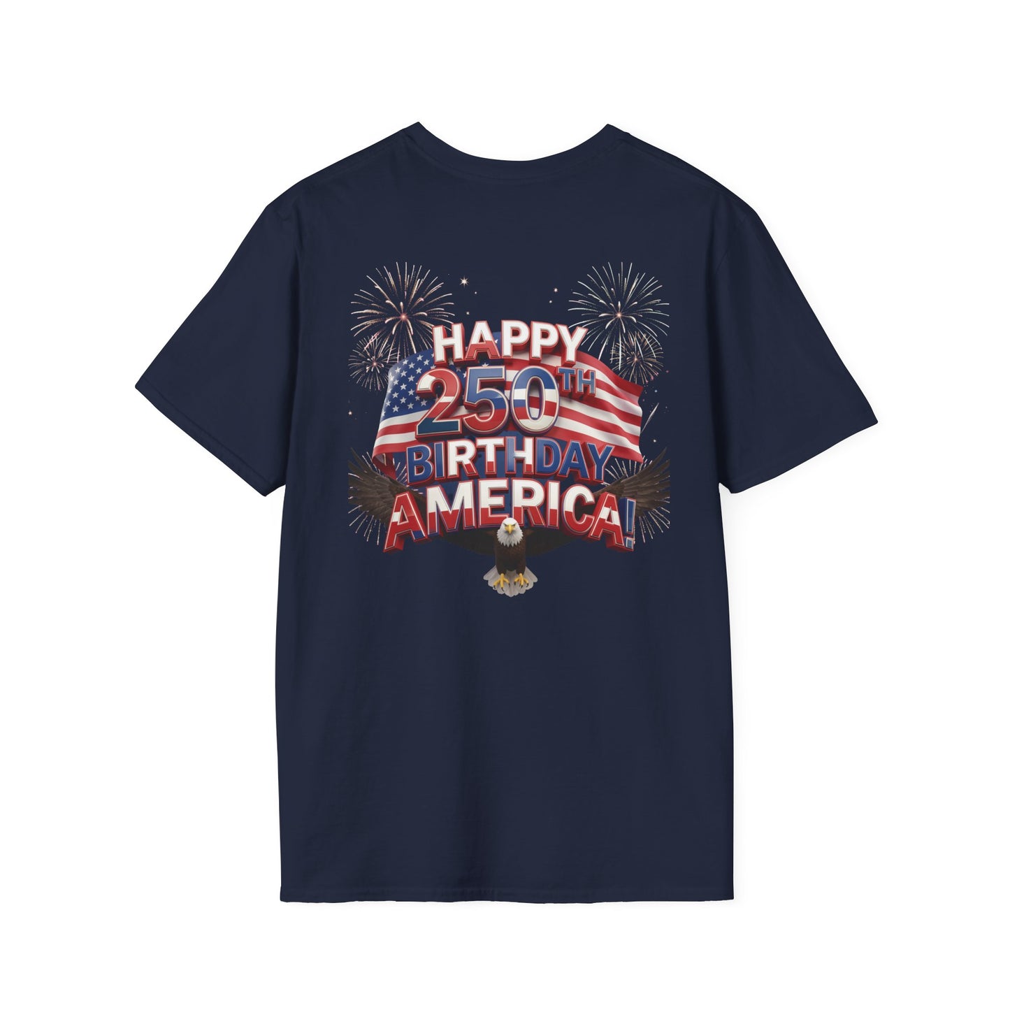 Happy 250th Birthday America T-Shirt - Patriotic Eagle Fireworks Tee