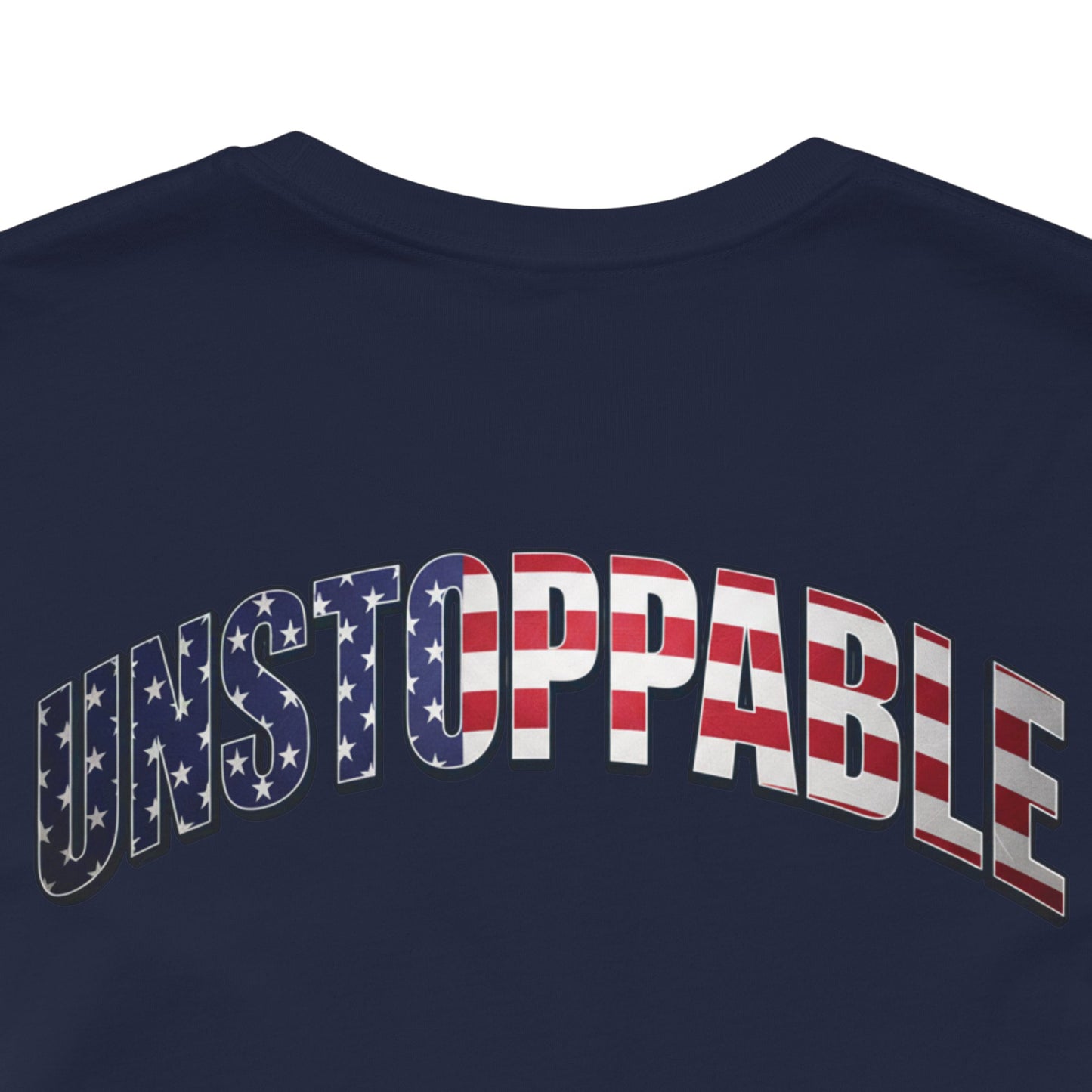 Unstoppable American Flag T-Shirt | Patriotic Graphic Tee