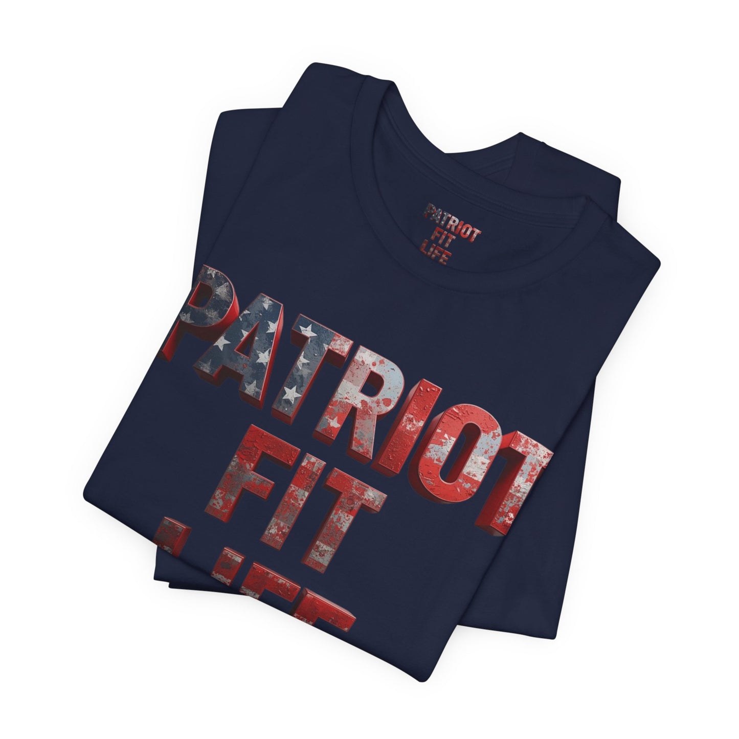 Patriot Fit Life T-Shirt - American Flag Block Letter Graphic Tee