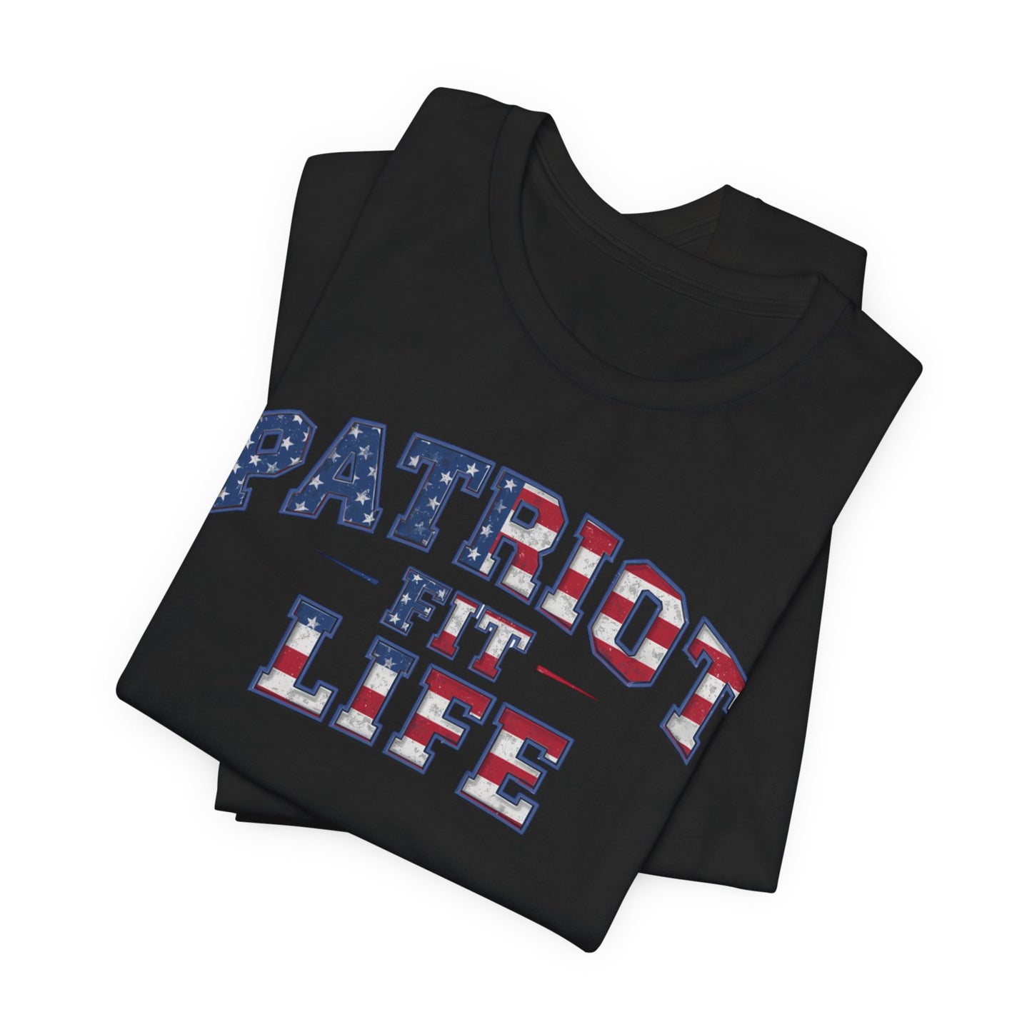 Patriot Fit Life T-Shirt – American Flag Athletic Tee