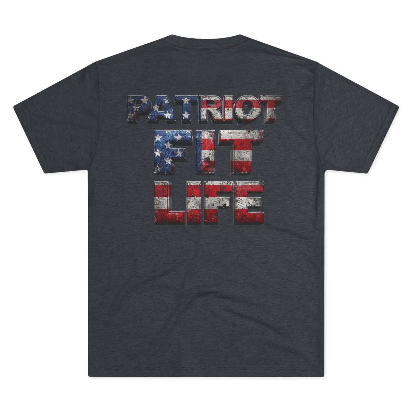 Patriot Fit Life Tri-Blend Tee - American Flag Graphic Fitness T-Shirt