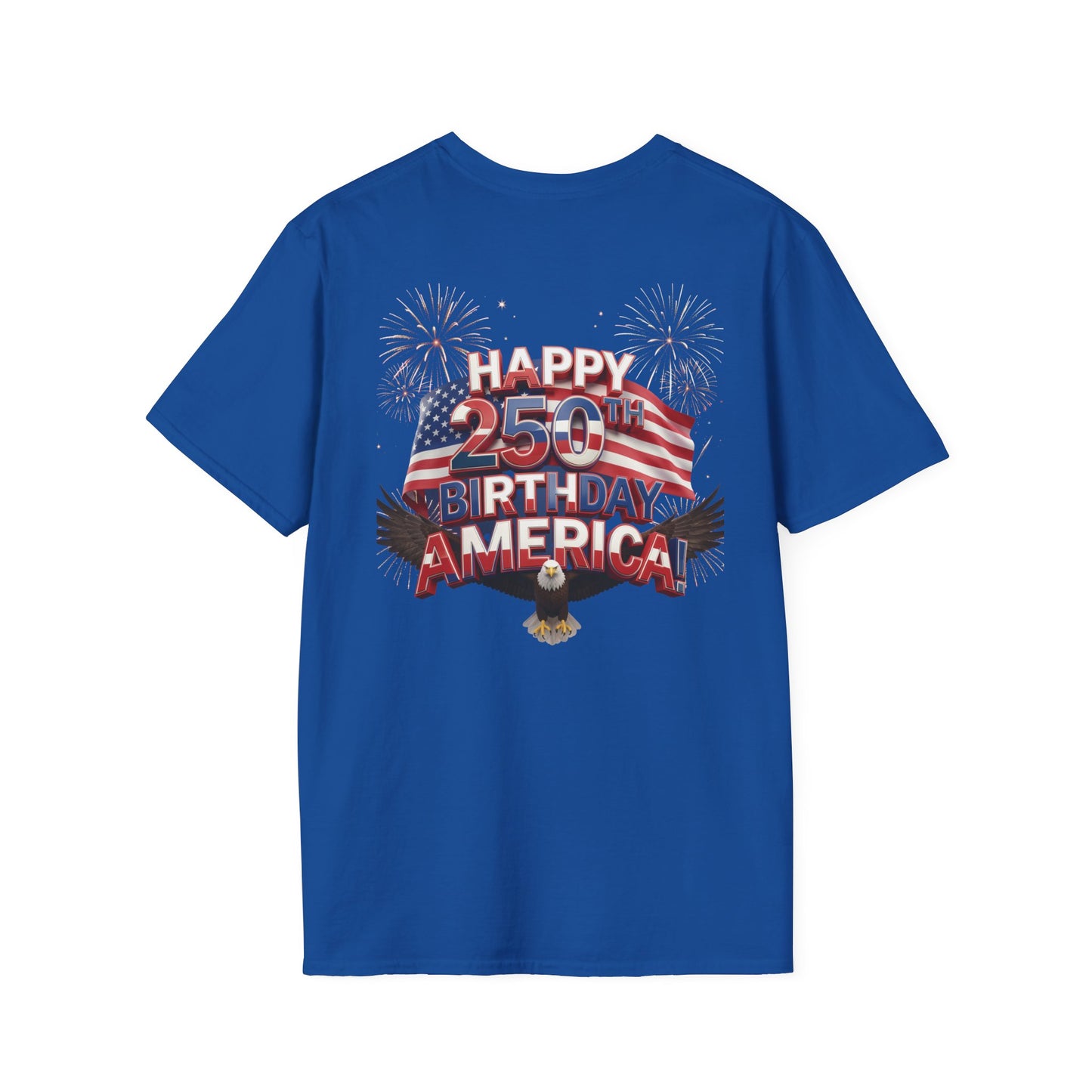 Happy 250th Birthday America T-Shirt - Patriotic Eagle Fireworks Tee