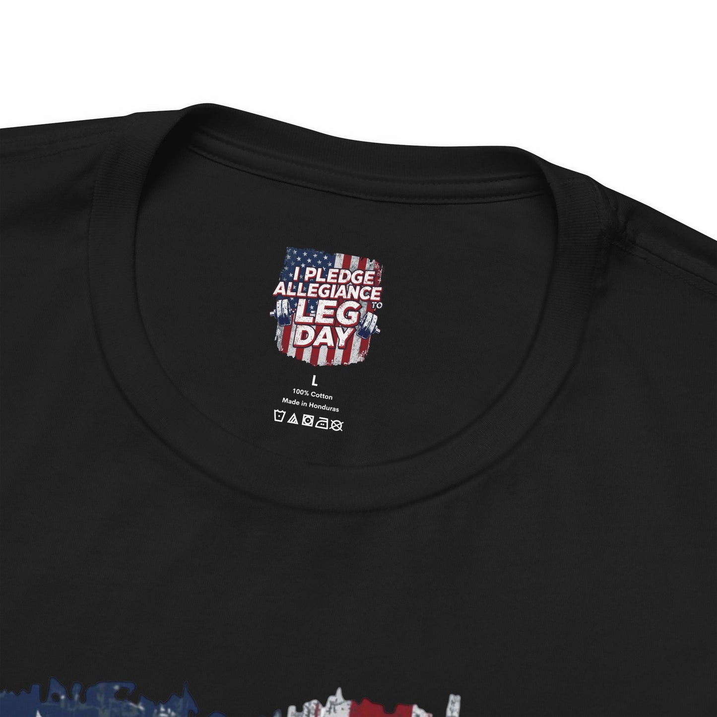 I Pledge Allegiance to Leg Day Shirt | Patriotic Gym Tee